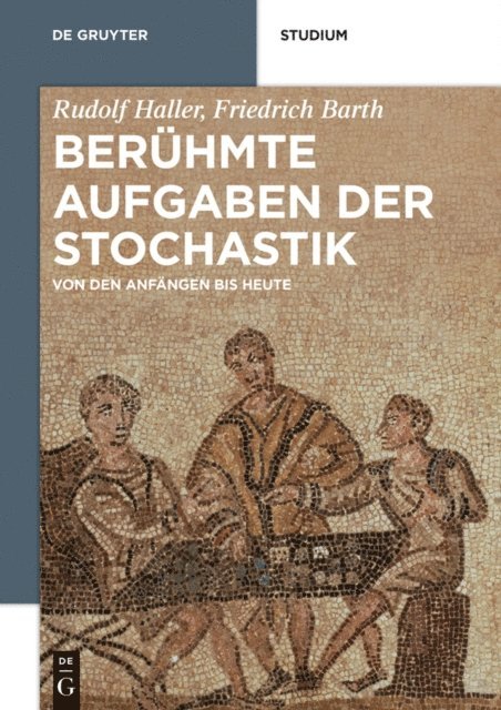 Friedrich Barth, Rudolf Haller - Berühmte Aufgaben der Stochastik, E-bok