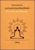 Hathayogapradipika (Die Leuchte Des Hathayoga)