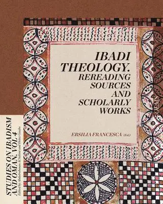 Ersilia Francesca - Ibadi Theology, Häftad. Tillgänglighet: Lägg i varukorg