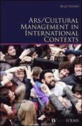 Arts / Cultural Management in International Contexts