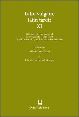 Alfonso Garcia Leal, Clara Elena Prieto Entrialgo, Alfonso García Leal - Latin vulgaire - Latin Tardif XI/ Latin vulgar - Late Latin XI, Häftad