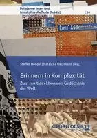Steffen Hendel, Natascha Ueckmann - Erinnern in Komplexität, Häftad. Tillgänglighet: Lägg i varukorg