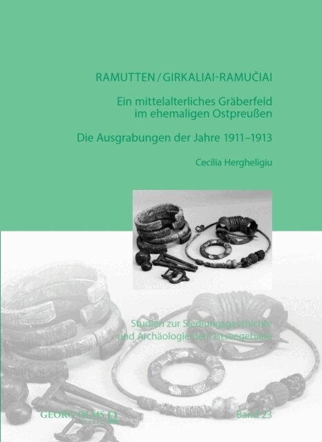Cecilia Hergheligiu - Ramutten/Girkaliai-Ramučiai: Ein mittelalterliches Gräberfeld im ehemaligen Ostpreußen, E-bok. Tillgänglighet: Lägg i varukorg