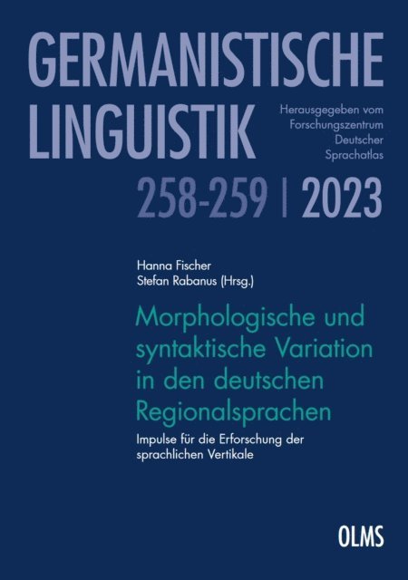 Stefan Rabanus, Hanna Fischer - Morphologische und syntaktische Variation in den deutschen Regionalsprachen, E-bok