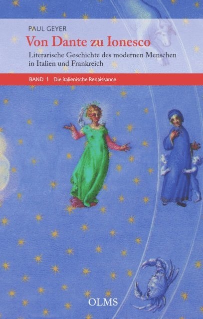 Paul Geyer - Von Dante zu Ionesco - Literarische Geschichte des modernen Menschen in Italien und Frankreich, E-bok