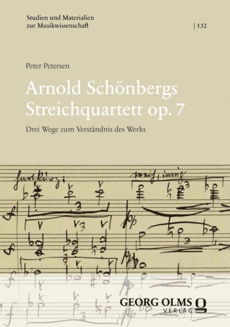Peter Petersen - Arnold Schönbergs Streichquartett op. 7, E-bok