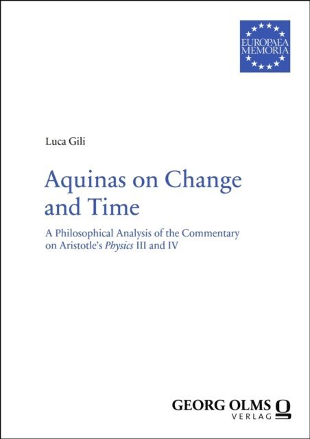 Luca Gili - Aquinas on Change and Time, E-bok