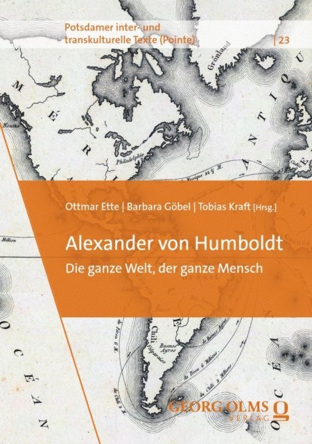 Tobias Kraft, Barbara Gobel, Ottmar Ette - Alexander von Humboldt, E-bok