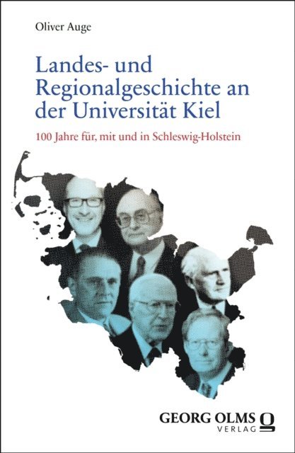 Oliver Auge - Landes- und Regionalgeschichte an der Universität Kiel, E-bok