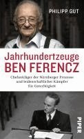 Philipp Gut - Jahrhundertzeuge Ben Ferencz, Inbunden. Tillgänglighet: Lägg i varukorg