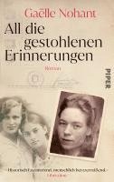 Gaëlle Nohant - All die gestohlenen Erinnerungen, Inbunden