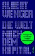 Die Welt nach dem Kapital