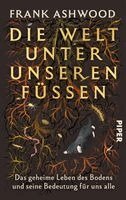 Frank Ashwood - Die Welt unter unseren Füßen, Inbunden