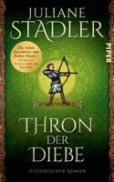 Juliane Stadler - Thron der Diebe, Inbunden. Tillgänglighet: Lägg i varukorg