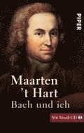 Bach und ich. Inkl. CD
