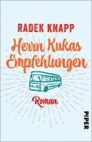Radek Knapp - Herrn Kukas Empfehlungen, Häftad. Tillgänglighet: Lägg i varukorg