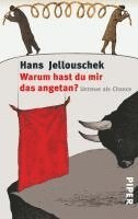 Hans Jellouschek - Warum hast du mir das angetan?, Häftad