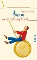 François Lelord - Hector und die Entdeckung der Zeit, Häftad. Tillgänglighet: Lägg i varukorg