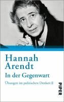 Hannah Arendt - In der Gegenwart, Häftad