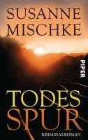 Susanne Mischke - Todesspur, Häftad