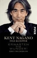Kent Nagano, Inge Kloepfer - Erwarten Sie Wunder!, Häftad. Tillgänglighet: Lägg i varukorg