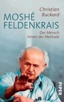 Christian Buckard - Moshé Feldenkrais, Häftad. Tillgänglighet: Lägg i varukorg