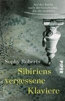 Sophy Roberts - Sibiriens vergessene Klaviere, Häftad