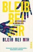 Ayobami Adebayo - Bleib bei mir, Häftad