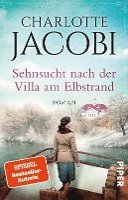 Charlotte Jacobi - Sehnsucht nach der Villa am Elbstrand, Häftad