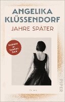 Angelika Klüssendorf - Jahre später, Häftad