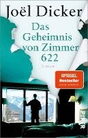 Joël Dicker - Das Geheimnis von Zimmer 622, Häftad
