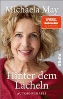 Michaela May - Hinter dem Lächeln, Häftad