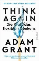 Adam Grant - Think Again - Die Kraft des flexiblen Denkens, Häftad