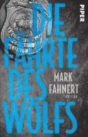 Mark Fahnert - Die Fährte des Wolfs, Häftad. Tillgänglighet: Lägg i varukorg
