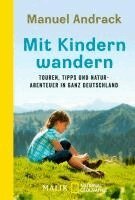 Manuel Andrack - Mit Kindern wandern, Häftad