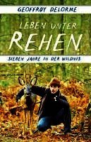 Leben unter Rehen