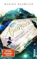 Marina Neumeier - Aquarius - Herz über Kopf durch die Zeit, Häftad
