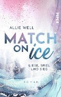 Allie Well - Match on Ice, Häftad