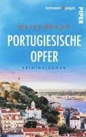 Maike Braun - Portugiesische Opfer, Häftad
