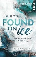 Allie Well - Found on Ice, Häftad