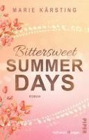Marie Kärsting - Bittersweet Summer Days, Häftad