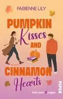 Fabienne Lily - Pumpkin Kisses and Cinnamon Hearts, Häftad. Tillgänglighet: Lägg i varukorg