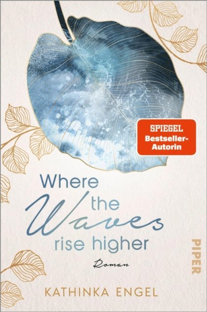 Kathinka Engel - Where the Waves Rise Higher, E-bok