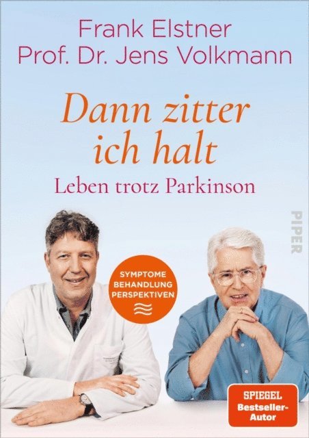 Jens Volkmann, Frank Elstner - »Dann zitter ich halt« – Leben trotz Parkinson, E-bok