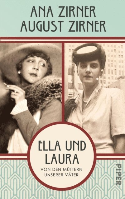 August Zirner, Ana Zirner - Ella und Laura, E-bok