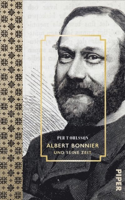 Per T Ohlsson - Albert Bonnier und seine Zeit, E-bok