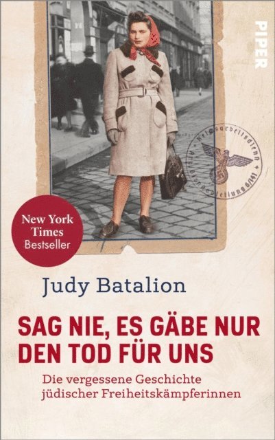 Judy Batalion - Sag nie, es gäbe nur den Tod für uns, E-bok