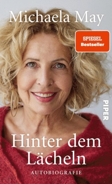 Michaela May - Hinter dem Lächeln, E-bok