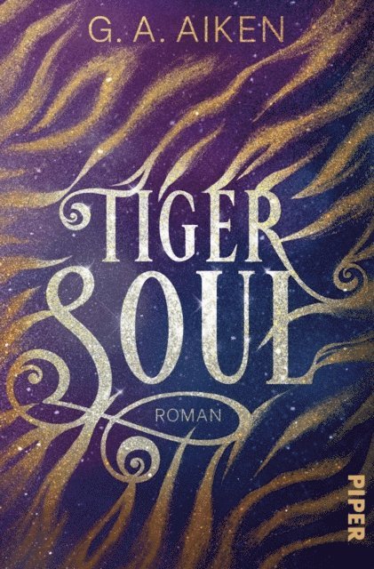 G. A. Aiken - Tiger Soul, E-bok