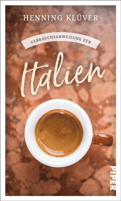 Henning Kluver - Gebrauchsanweisung für Italien, E-bok. Tillgänglighet: Lägg i varukorg